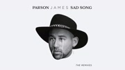 Parson James  Sad Song (Chris Mears Remix (Audio))音乐背景音乐视频音乐爱奇艺