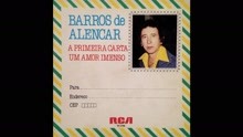 Barros De Alencar - Um Amor Imenso (Un Amor Inmenso... Inmenso) (Áudio Oficial)