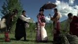 西藏秘密：为了感激农奴强巴的救命之恩，兰泽竟要把他买下，感动