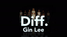 Gin Lee 李幸倪《Diff.》MV