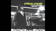Philippe Uminski - Mon premier amour (audio) (Still/Pseudo Video)