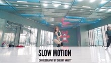 SINOSTAGE舞邦 | Cherry Vanity 编舞课堂视频 Slow Motion