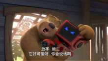 熊出没：机器人会说话，熊二可真是激动坏了，抱着他爱不释手！