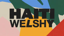 Welshy - Haiti (Audio)