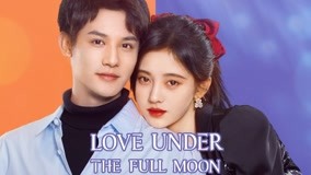 Watch the latest Love Under The Full Moon_Trailer with English subtitle English Subtitle