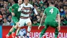 【录播】2022世欧预A组第9轮 爱尔兰vs葡萄牙