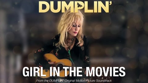 parton ft dolly parton ft 桃麗芭頓 - girl in the movies (from