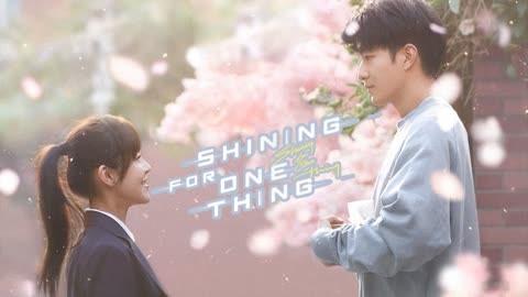 Watch the latest Shining For One Thing (Thai. Ver) with English subtitle English Subtitle