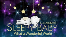Lullaby Star - What A Wonderful World 
