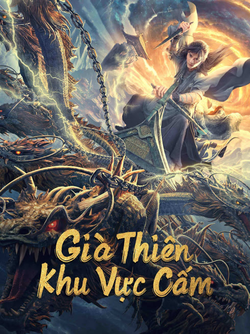 Xem Già Thiên: Khu Vực Cấm Vietsub Thuyết minh