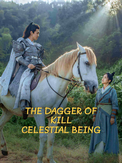 Watch the latest The dagger of kill celestial being online with English subtitle for free English Subtitle