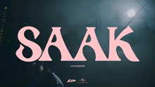 Saak - PROSAAK 现场版