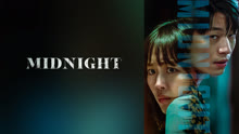Watch the latest Midnight (2021) online with English subtitle for free English Subtitle