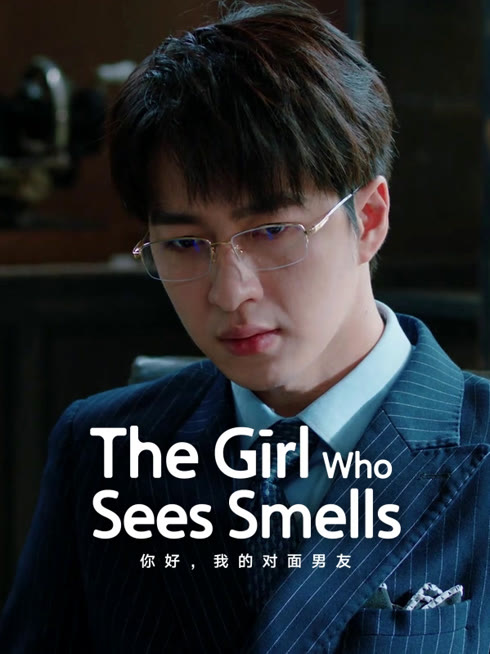 Watch the latest The Girl Who Sees Smells online with English subtitle for free English Subtitle