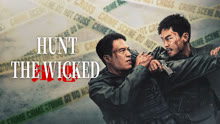 Watch the latest HUNT THE WICKED (2024) online with English subtitle for free English Subtitle
