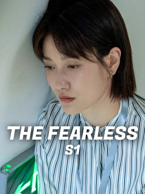 Watch the latest The fearless online with English subtitle for free English Subtitle