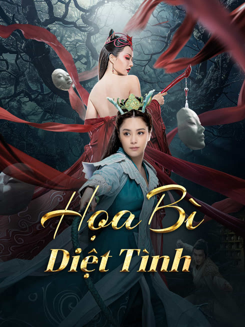 Xem Họa Bì: Diệt Tình Vietsub Thuyết minh