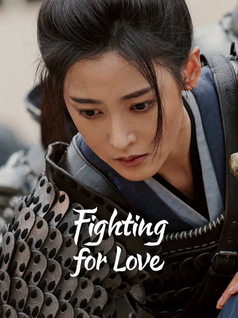 Watch the latest Fighting for love online with English subtitle for free English Subtitle