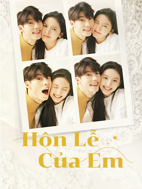 Xem Hôn Lễ Của Em Vietsub Thuyết minh