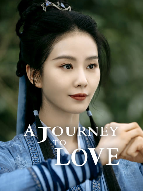 Watch the latest A Journey to Love online with English subtitle for free English Subtitle