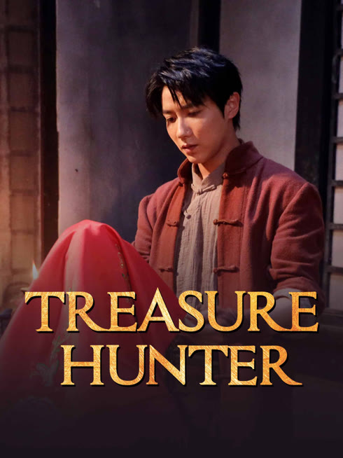 Watch the latest Treasure Hunter online with English subtitle for free English Subtitle