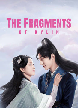  The Fragments Of Kylin Legendas em português Dublagem em chinês