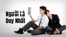 Mỗ Mỗ: Người Là Duy Nhất (Ai Đó)