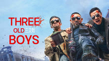 Watch the latest Three Old Boys (2024) online with English subtitle for free English Subtitle