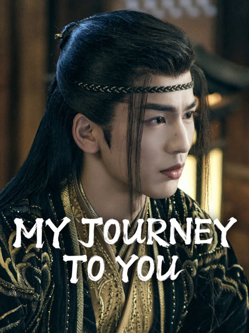 Watch the latest My Journey to You online with English subtitle for free English Subtitle