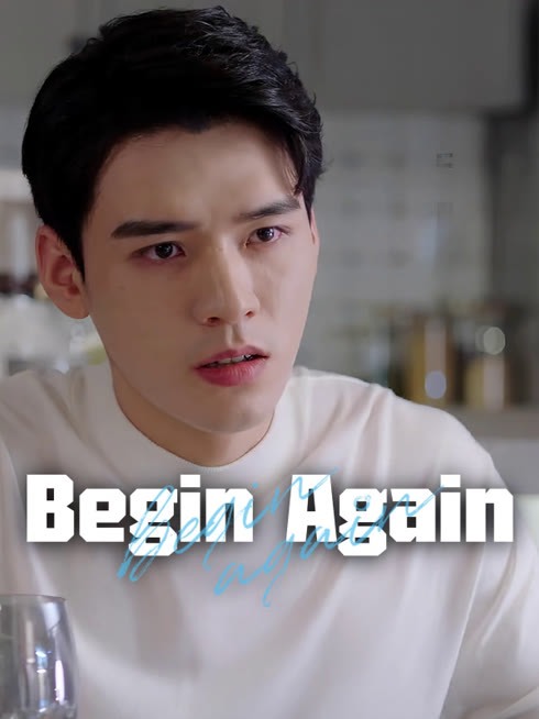 Watch the latest Begin Again online with English subtitle for free English Subtitle