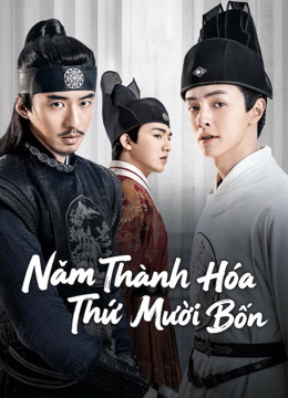 Xem Năm Thành Hóa Thứ Mười Bốn (2020) Vietsub Thuyết minh