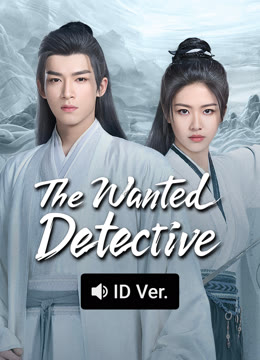 Watch the latest The Wanted Detective (ID ver.) (2025) online with English subtitle for free English Subtitle